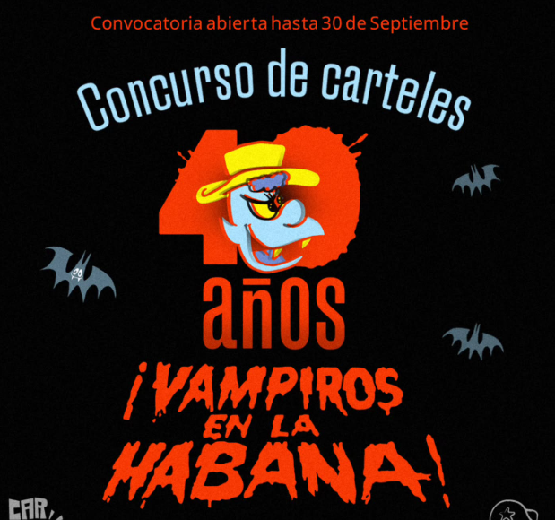 Concurso de Carteles: VAMPIROS EN LA HABANA – 40 Aniversario